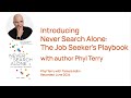 Introduction to Never Search Alone and the power of Job Search Councils