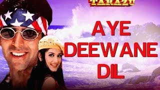 Ae Deewane Dil - Tarazu | Akshay Kumar & Sonali Bendre | Alka Yagnik & Kumar Sanu