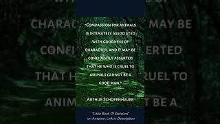 Arthur Schopenhauer Quote on Animals - Best Quotes and Motivation #shorts