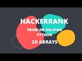 HackerRank | Data Structures | Arrays | 2D Array - DS