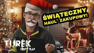 Świąteczny HAUL ZAKUPOWY. Zaczynamy #projektGRUZ | Turek Drift Team