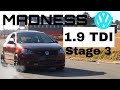 1.9 TDI Stage 3  *Crazy torque*