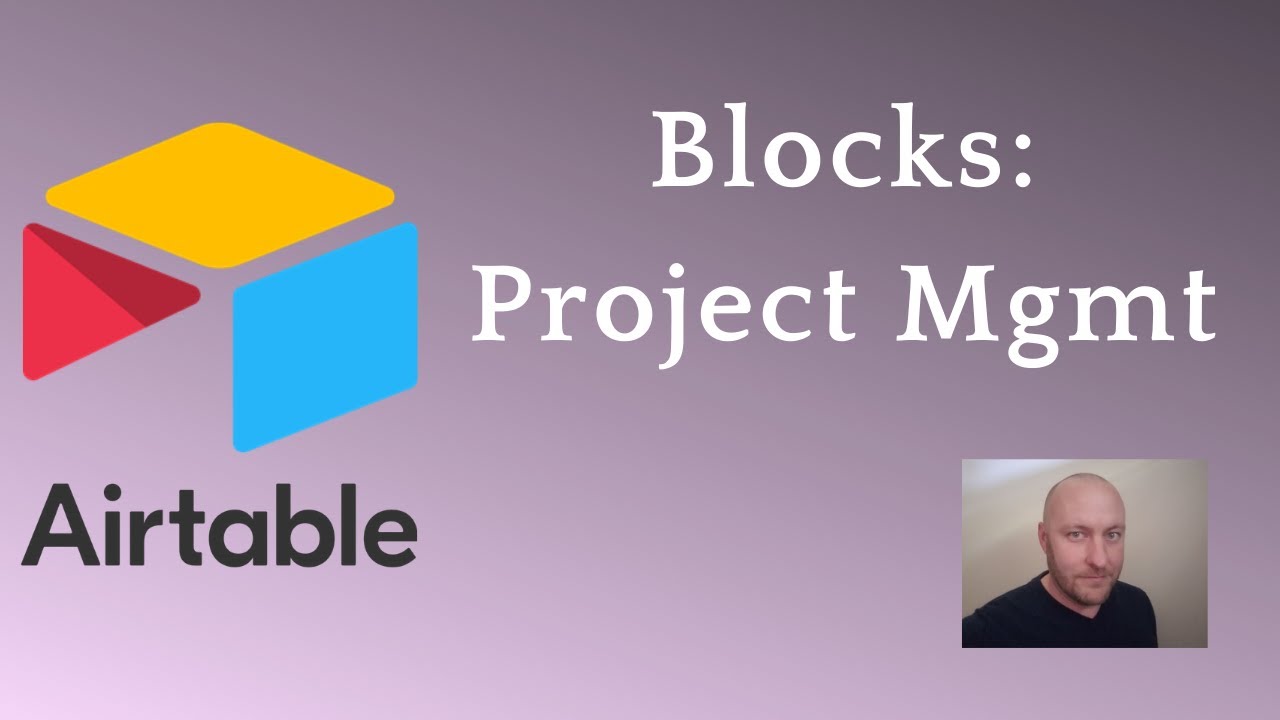 Airtable Blocks For Project Management Youtube