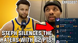 STEPH CURRY DROPS 62 TO SILENCE DAMIAN LILLARD AND THE HATERS!