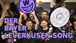 Der Bayer Leverkusen Song