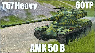 AMX 50 B, T57 Heavy & 60TP ● WoT Blitz