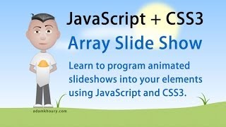 Array Slideshow Animation Tutorial JavaScript CSS3 HTML5