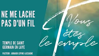 Arnaud Lépine-Lassagne - Ne me lâche pas d'un fil