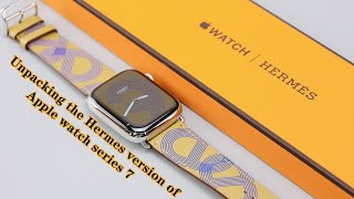 Unpacking the more than 10,000 yuan Hermes version of Apple watch series 7.