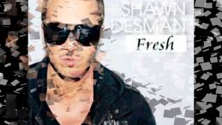 Money shot shawn desman