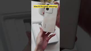 Vivo S17e quick unboxing! #youtube #shorts #vivo