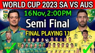 World Cup 2023 | South Africa Vs Australia 2nd Semi Final | South Africa Vs Australia Playing 11