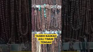 TASBIH KAUKAH ASLI TIMUR TENGAH #sorts