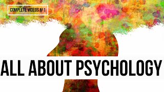 All About Psychology (Complete Videos Nº1)