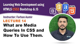 Lecture 14: What are Media Queries In CSS & How To Use Them?