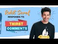 Rohit Saraf responds to THIRST comments, fan messages | Mismatched | Ludo