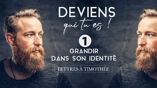 Grandir dans son identité # 1  - Ivan Carluer