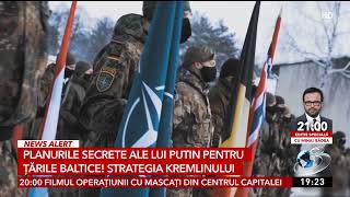 Planurile secrete ale lui Putin pentru țările baltice! Strategia Kremlinului