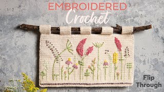 Embroidered Crochet | Enchanting projects to crochet and embroider