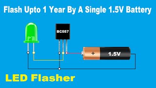 Long Time LED Flasher By A 1.5V Battery..How To Make Transistor LED Flasher Circuit..[Bengali]