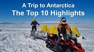 10 Highlights of a Trip to Antarctica