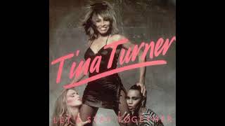 I DON'T WANNA FIGHT..!!!!!! IT'S TIME FOR LETTING GO...THE LEGION TINA TURNER ..