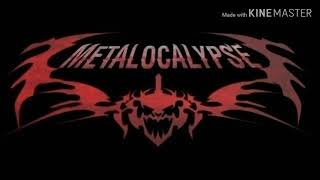 Metalocalypse DoublebookedKlok Song