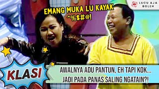 AWALNYA ADU PANTUN, EH TAPI KOK JADI PADA PANAS SALING NGATAIN?! - KLASI