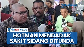 Hotman Paris Tiba-tiba Sakit \u0026 Dilarikan ke RS, Sidang Kasus Pencemaran Nama Baik Razman Ditunda