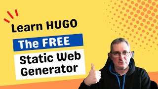 Learn about Hugo the free static web generator