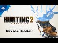 Hunting Simulator 2 - Reveal Trailer | PS4