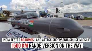 India Tested Brahmos Land Attack Supersonic Cruise Missile | 1500 Km Range Version On The Way