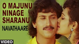 O Majunu Ninage Sharanu Video Song II Navathaare II Kumar Bangarappa, Anusha