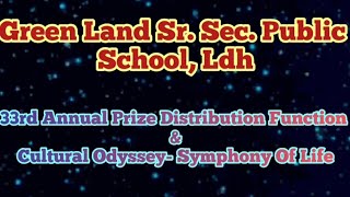 33rd Annual Prize Distribution Function | Green Land Sr. Sec. Public School, Ludhiana