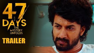 47 Days Movie Official Trailer | Satya Dev | Raghu Kunche | Pooja Jhaveri | Filmylooks