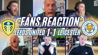 LEEDS FANS REACTION TO 1-1 DRAW WITH LEICESTER | PREMIER LEAGUE