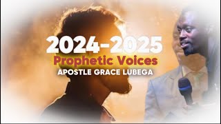 PROPHETIC VOICES 2024-2025 BY APOSTLE GRACE LUBEGA