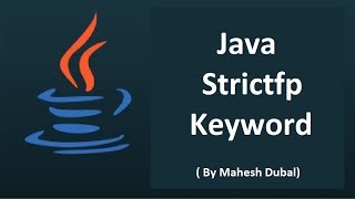 Strictfp keyword in java