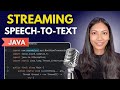 Real-time Speech To Text In Java - Transcribe From Microphone