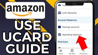 HOW TO USE UHC UCARD ON AMAZON (2026)