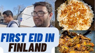 প্রথমবার Finland এ ঈদ উদযাপন। My first Eid in Finland.