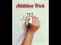 Addition Trick #Shorts#Youtube shorts