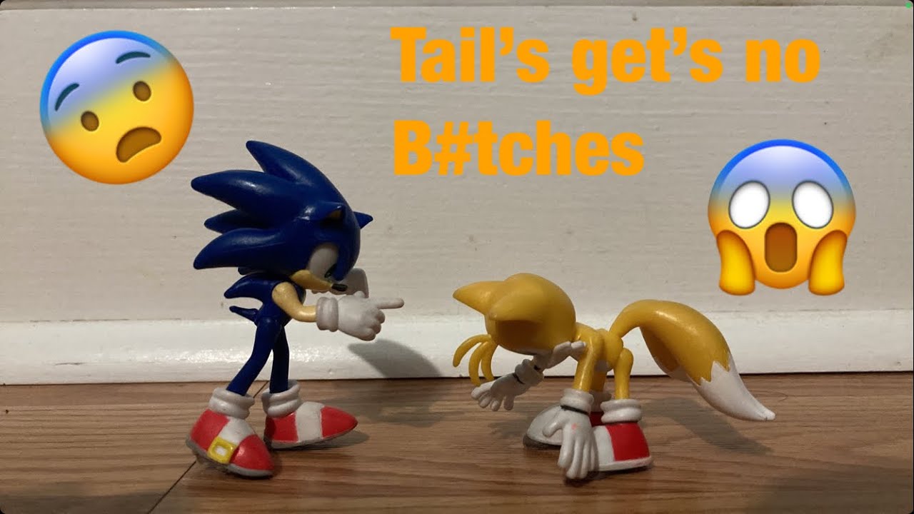 Tails Get’s No B#tches (Stop Motion) - YouTube