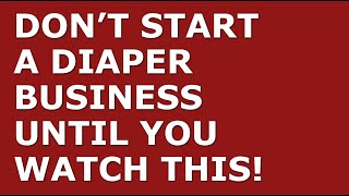 How to Start a Diaper Business | Free Diaper Business Plan Template Included