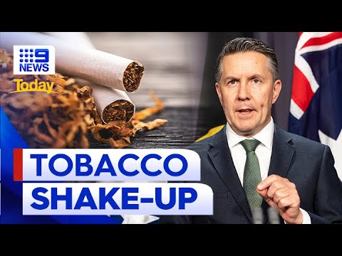 New Legislation To Crackdown On Tobacco And Nicotine Addiction | 9 News ...