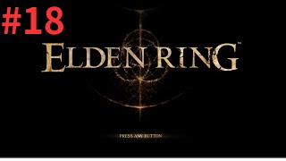 ELDEN RING(エルデンリング)_#18　Dに短剣を渡す...