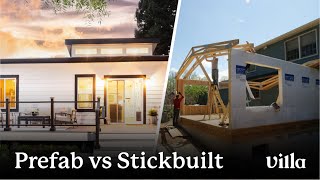 Villa Homes | Prefab vs Stickbuilt