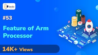 Feature of ARM Processor - ARM Processor - Microcontroller and Embedded Programming