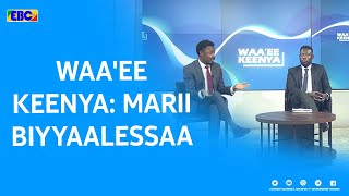 Waa'ee keenya: Marii Biyyaalessaa