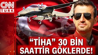 Bayraktar AKINCI TİHA 30 bin uçuş saatini geride bıraktı!